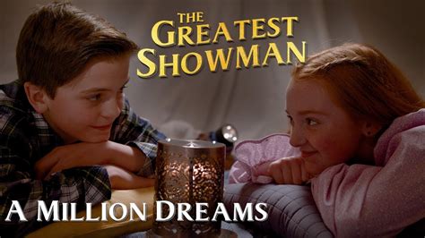 is a thousand years in the greatest showman|The Meaning Behind The Song: A Million Dreams by Hugh Jackman.